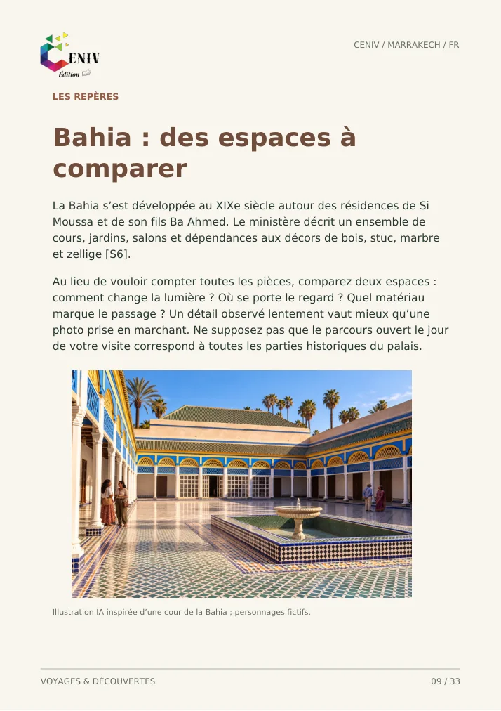 Marrakech : sur les traces de son histoire — Méthode / Method